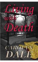 Living With Death