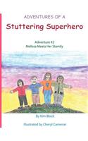 Adventures of a Stuttering Superhero