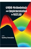 GMDH-Methodology and Implementation in MATLAB