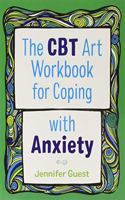 CBT Art Workbook for Coping with Anxiety