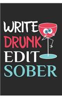 Write Drunk Edit Sober