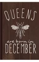 Queens Are Born in December Journal Notebook