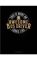 This Is What an Awesome Bus Driver Looks Like