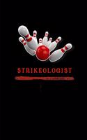 Strikeologist Bowling Journal Notebook
