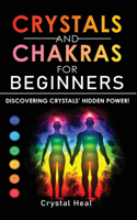 Crystals and Chakras for Beginners