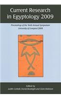 Current Research in Egyptology 2009
