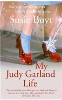 My Judy Garland Life