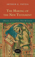 The Making of the New Testament: Origin, Collection, Text And Canon(English)
