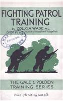 Fighting Patrol Training