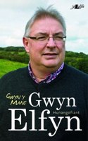 Gwyn y Mans - Hunangofiant Gwyn Elfyn