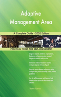 Adaptive Management Area A Complete Guide - 2020 Edition