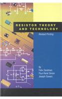 Resistor Theory and Technology: Revised Printing