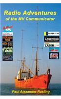 Radio Adventures of the MV Communicator