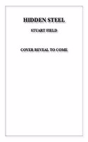 Hidden Steel