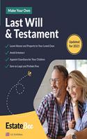 Make Your Own Last Will & Testament: A Step-By-Step Guide to Making a Last Will & Testament....