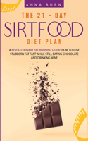 The 21-Day Sirtfood Diet Plan