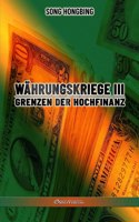 Währungskrieg III