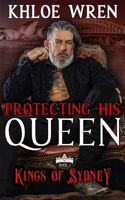 Protecting His Queen