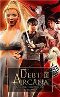 Debt Arcana Book One
