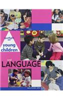 Spotlight on Young Children and Language