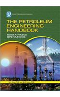 Petroleum Engineering Handbook: Sustainable Operations