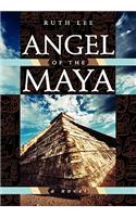 Angel of the Maya