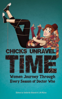 Chicks Unravel Time