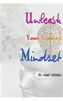 Unleash Your Creative Mindset