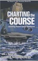 Charting the Course: Launching Patient-Centric Healthcare