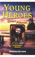 Ghost Pirates: Tom Jefferson Mysteries Book 1