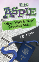 Aspie College, Work & Travel Survival Guide