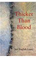 Thicker Than Blood