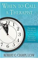 When to Call a Therapist