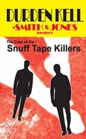 Case of the Snuff Tape Killers