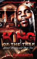 King of the Trap