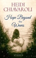 Hope Beyond the Waves