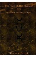 The Tree of the Shadows: Gamaliel: The Obscene One(2 Tree of the Shadows)