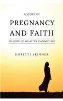 A Story of Pregnancy and Faith