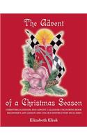 The Advent of a Christmas Season