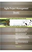 Agile Project Management (book): A Clear and Comprehensive Guide
