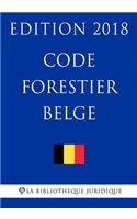 Code forestier belge - Edition 2018