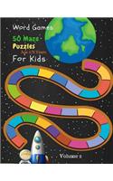 Word Games 50 Maze Puzzles For Kids Age 6-8 Years Volume 2