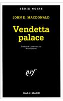 Vendetta Palace