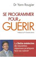 Se Programmer Pour Guérir
