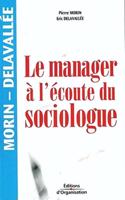 manager à l'écoute du sociologue