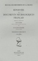 Répertoire des documents nécrologiques français. Troisième supplément (1993-2008)
