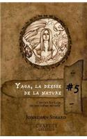 Yaga la déesse de la nature