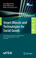 Smart Objects and Technologies for Social Goods