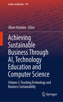 Achieving Sustainable Business Through Ai, Technology Education and Computer Science