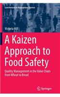 A Kaizen Approach to Food Safety